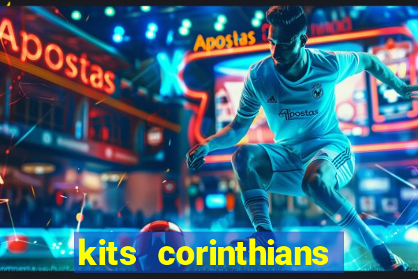 kits corinthians dls 19