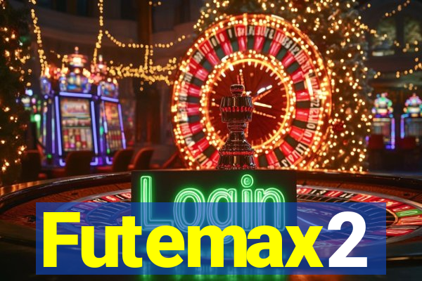 Futemax2