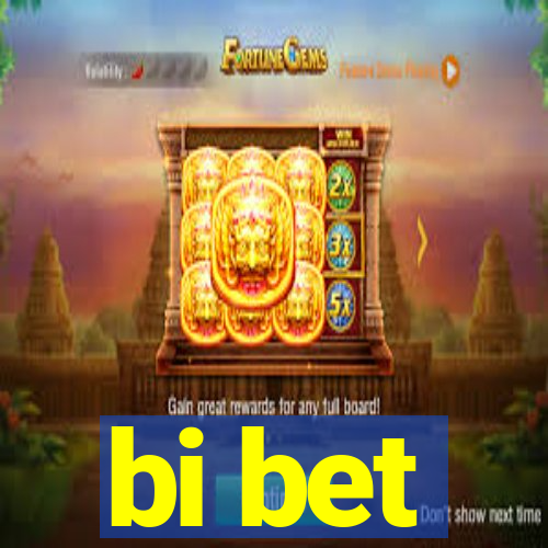 bi bet