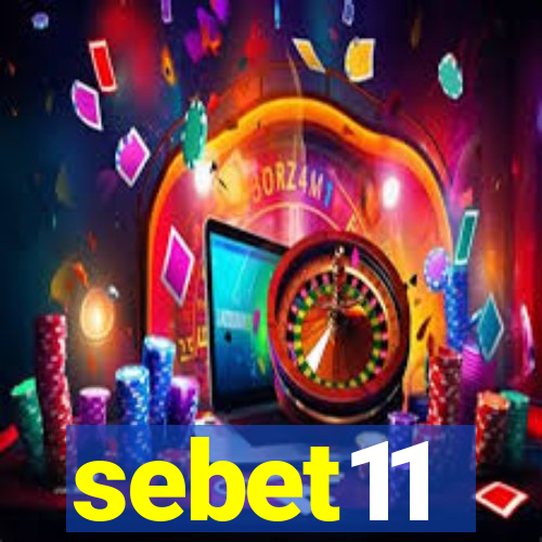 sebet11