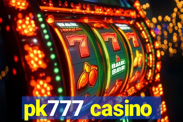 pk777 casino