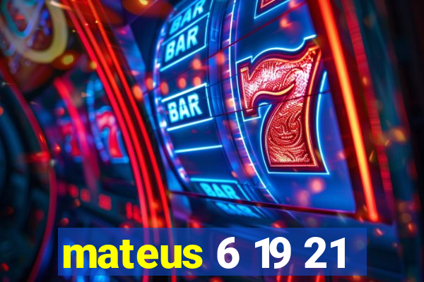 mateus 6 19 21