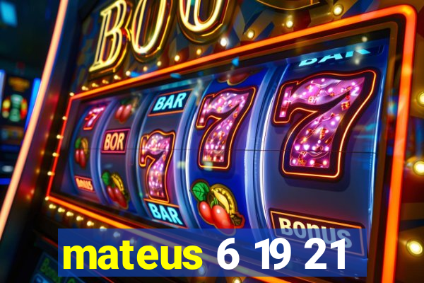 mateus 6 19 21