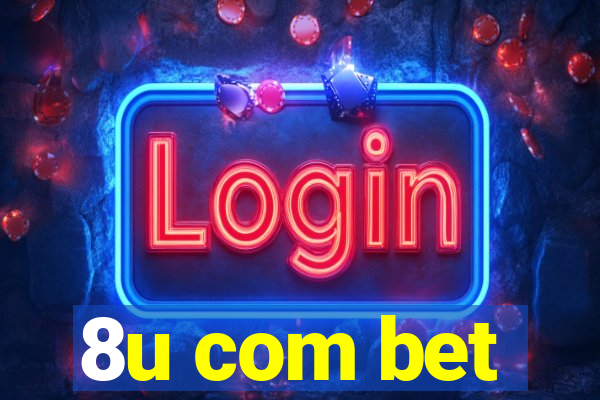 8u com bet