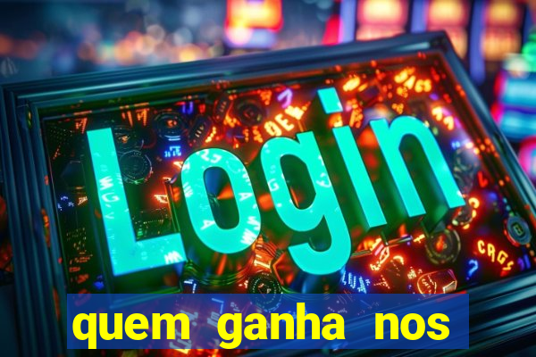 quem ganha nos jogos de hoje