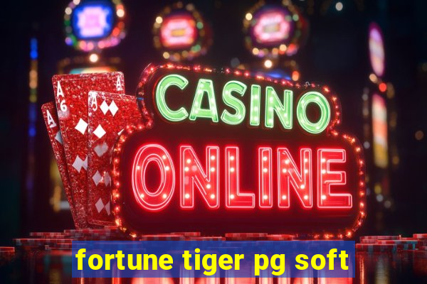 fortune tiger pg soft