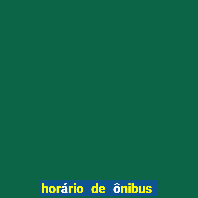 horário de ônibus vila nova