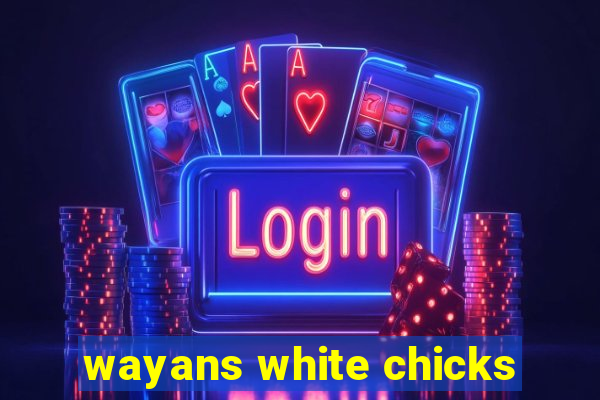 wayans white chicks