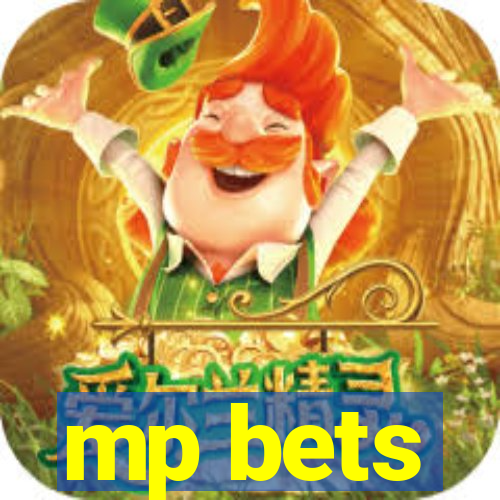 mp bets