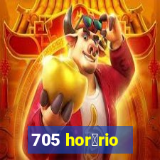 705 hor谩rio