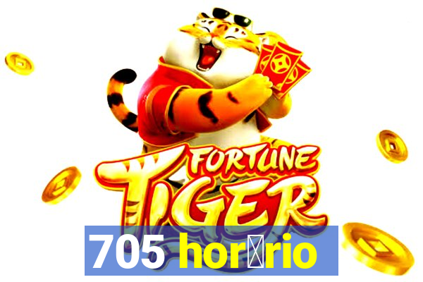 705 hor谩rio