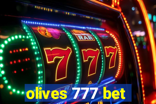 olives 777 bet