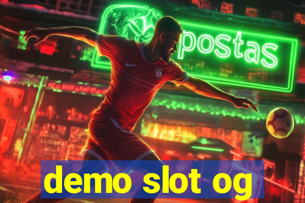 demo slot og