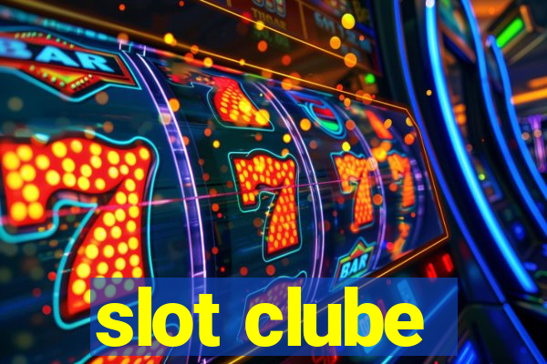 slot clube