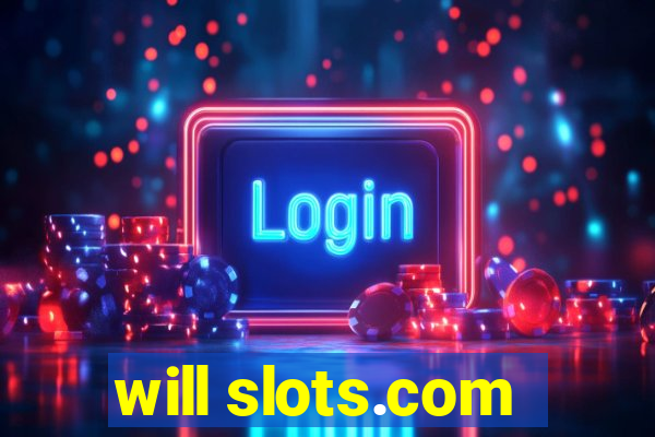 will slots.com