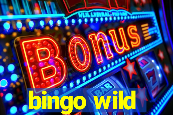 bingo wild