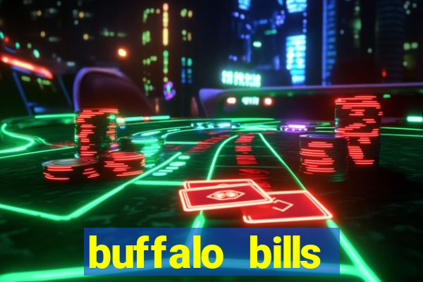 buffalo bills resort and casino