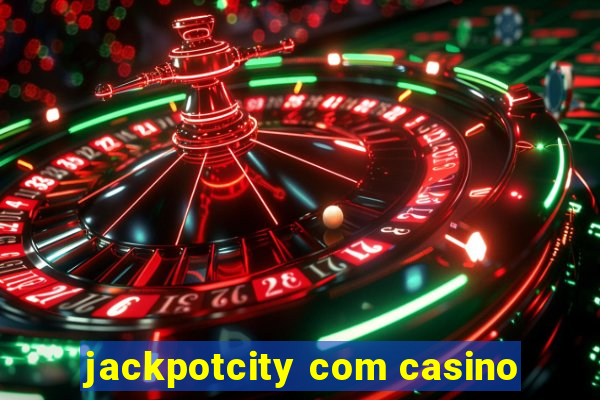 jackpotcity com casino