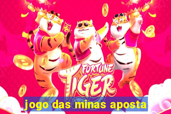 jogo das minas aposta