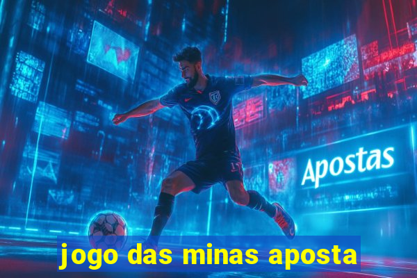 jogo das minas aposta