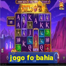 jogo fo bahia