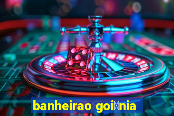 banheirao goi芒nia