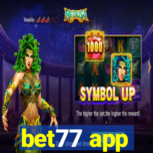 bet77 app