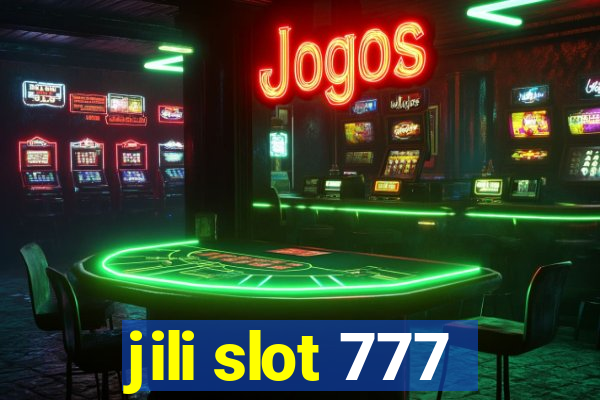 jili slot 777