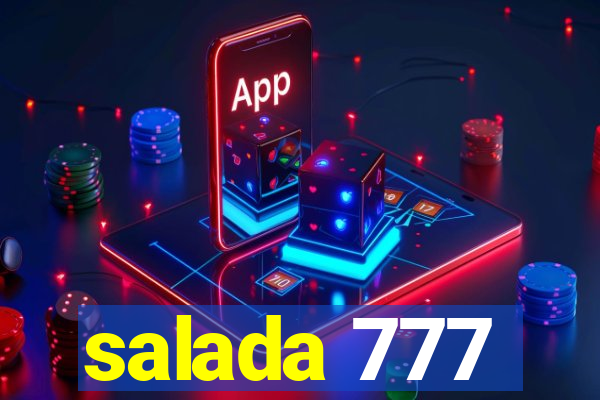 salada 777