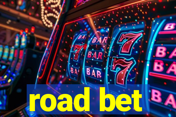 road bet