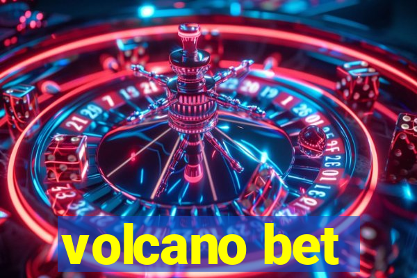 volcano bet