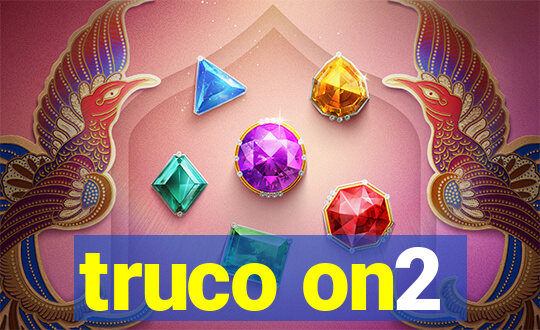 truco on2