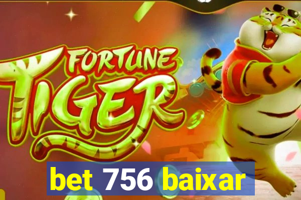 bet 756 baixar