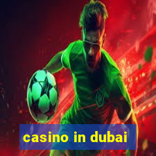 casino in dubai