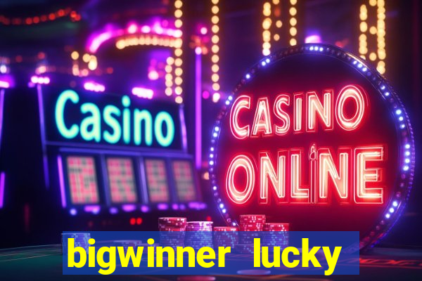 bigwinner lucky spin to win