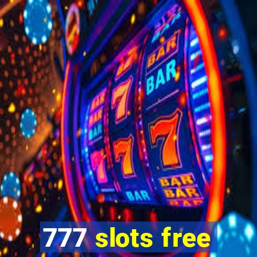 777 slots free