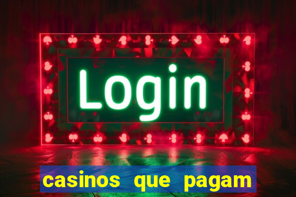 casinos que pagam no cadastro