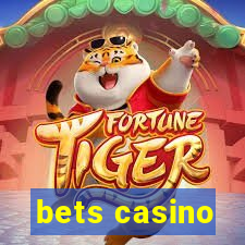 bets casino