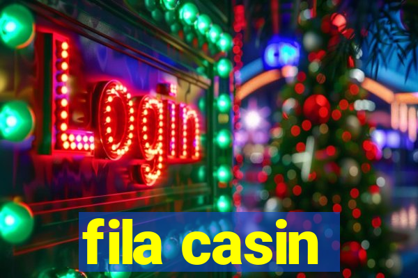 fila casin