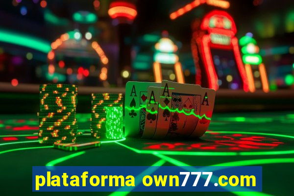 plataforma own777.com