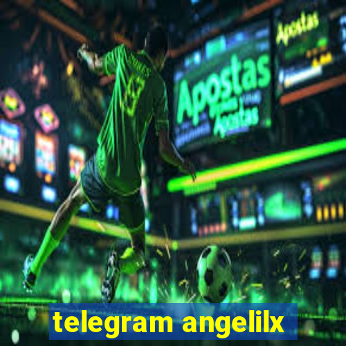 telegram angelilx