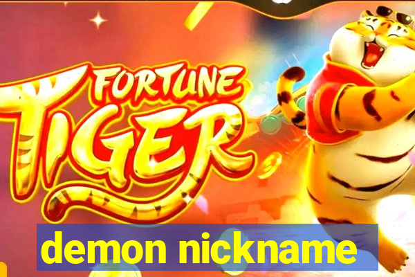 demon nickname