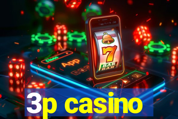 3p casino