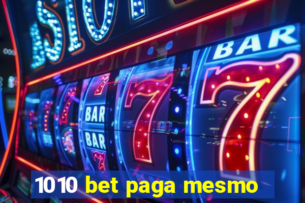 1010 bet paga mesmo