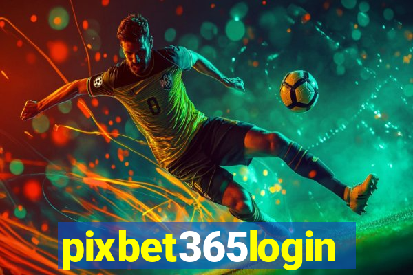 pixbet365login