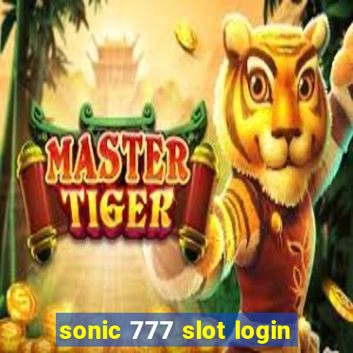 sonic 777 slot login