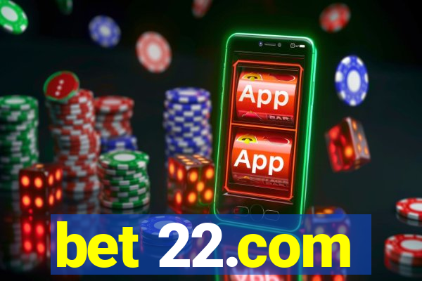 bet 22.com