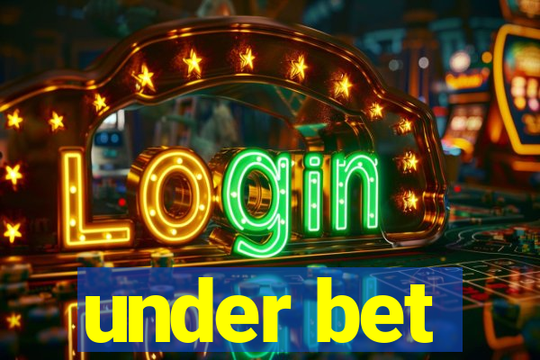 under bet