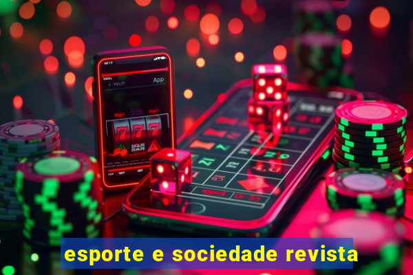 esporte e sociedade revista