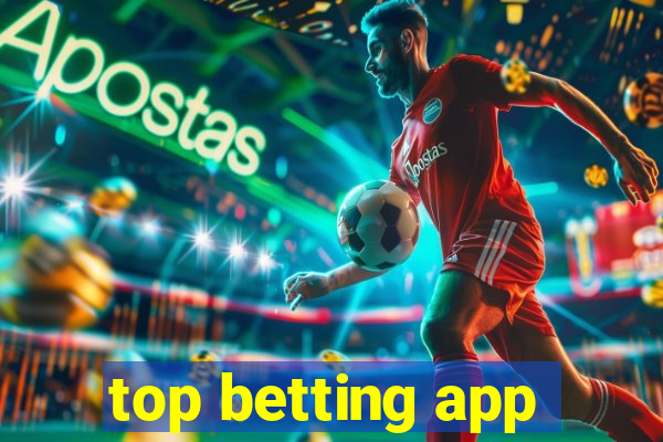 top betting app